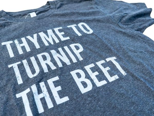 Thyme to Turnip the Beet Tee